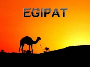 EGIPAT ZASTAVA I GRB EGIPTA STANOVNITVO Egipat je