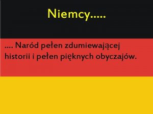 Niemcy Nard peen zdumiewajcej historii i peen piknych