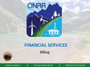 FINANCIAL SERVICES Billing Industry Compliance Accurate Revenues Data