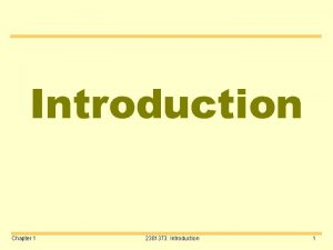 Introduction Chapter 1 2301373 Introduction 1 What is