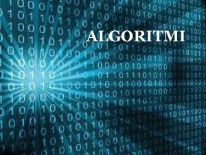 ALGORITMI a Definizione di algoritmo Lalgoritmo un insieme