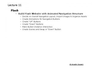 Lecture 11 Flash Build Flash Website with Animated