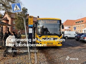 Optimering af busdrift uden for Storkbenhavn Carsten Jensen