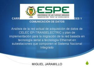 CARRERA DE INGENIERA EN ELECTRNICA REDES Y COMUNICACIN