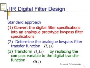 AGC DSP IIR Digital Filter Design Standard approach