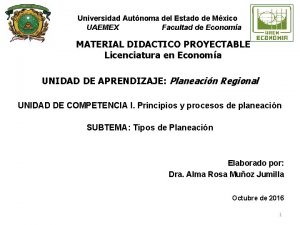 Universidad Autnoma del Estado de Mxico UAEMEX Facultad