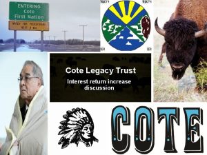 Cote Legacy Trust Interest return increase discussion Summary