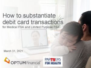How to substantiate debit card transactions for Medical