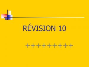 RVISION 10 VOCABULAIRE 1 cadette n 2 femme