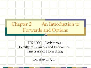 Chapter 2 An Introduction to Forwards and Options