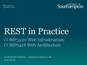 REST in Practice COMP 3220 Web Infrastructure COMP