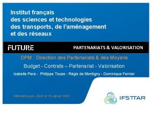 Institut franais des sciences et technologies des transports