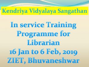 Kendriya Vidyalaya Sangathan In service Training Programme for