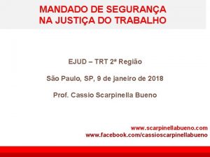 MANDADO DE SEGURANA NA JUSTIA DO TRABALHO EJUD