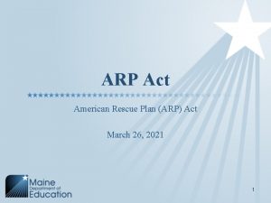 ARP Act American Rescue Plan ARP Act March