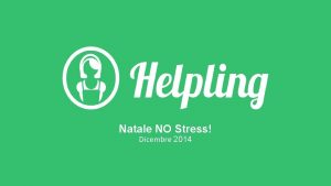 Natale NO Stress Dicembre 2014 Natale che stress