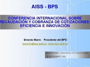 AISS BPS CONFERENCIA INTERNACIONAL SOBRE RECAUDACIN Y COBRANZA