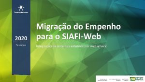 2020 Setembro Migrao do Empenho para o SIAFIWeb