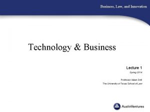 Business Law and Innovation Technology Business Lecture 1
