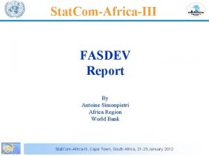 Stat ComAfricaIII FASDEV Report By Antoine Simonpietri Africa