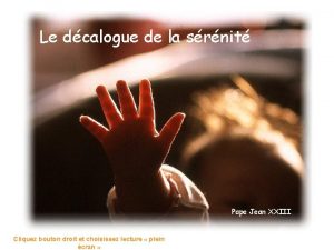 Le dcalogue de la srnit Pape Jean XXIII