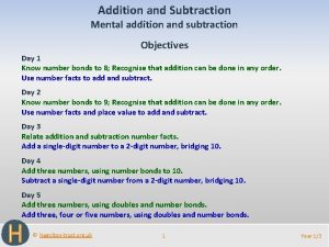Addition and Subtraction Mental addition and subtraction Objectives