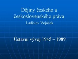 Djiny eskho a eskoslovenskho prva Ladislav Vojek stavn