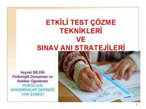 ETKL TEST ZME TEKNKLER VE SINAV ANI STRATEJLER