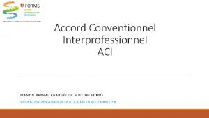 Accord Conventionnel Interprofessionnel ACI MANON RAYNAL CHARGE DE