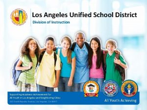 Los Angeles Unified School District Division of Instruction