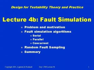 Design for Testability Theory and Practice Lecture 4