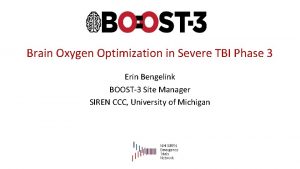 Brain Oxygen Optimization in Severe TBI Phase 3