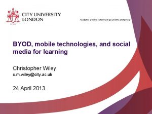 Academic excellence for business and the professions BYOD
