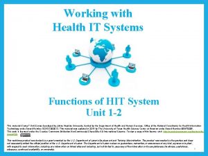 Working with Health IT Systems Functions of HIT