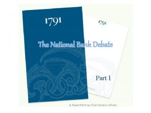 The National Bank Debate Part I A Power