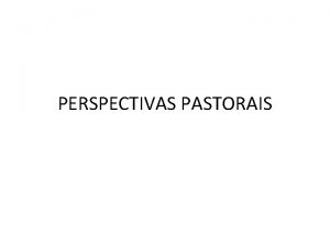 PERSPECTIVAS PASTORAIS CARTA ENCCLICA DOMINUM ET VIVIFICANTEM DO