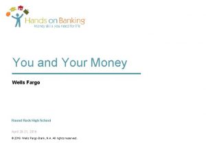 You and Your Money Wells Fargo Round Rock