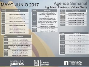 MAYOJUNIO 2017 Agenda Semanal Ing Mario Prudencio Valds