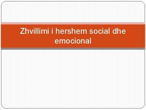 Zhvillimi i hershem social dhe emocional Lidhja emocionale