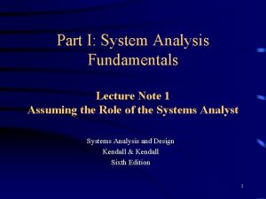 Part I System Analysis Fundamentals Lecture Note 1