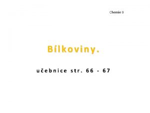 Chemie 9 Blkoviny uebnice str 66 67 Prostudujte