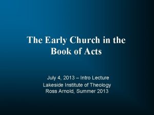 The Early Church in the Book of Acts