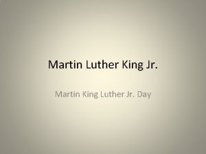 Martin Luther King Jr Martin King Luther Jr