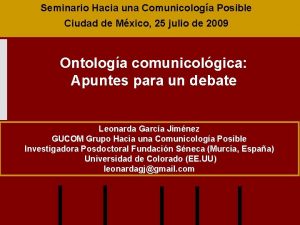 Seminario Hacia una Comunicologa Posible Ciudad de Mxico