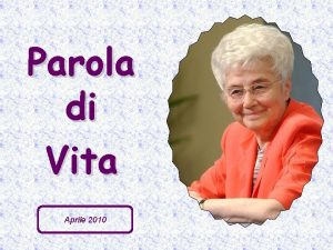 Parola di Vita Aprile 2010 Io sono la