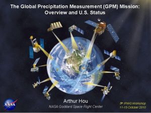 The Global Precipitation Measurement GPM Mission Overview and