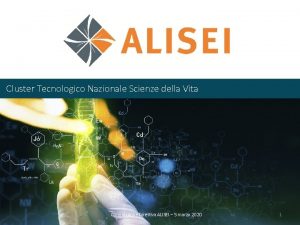 Cluster Tecnologico Nazionale Scienze della Vita Commissione Direttiva