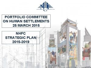 PORTFOLIO COMMITTEE ON HUMAN SETTLEMENTS 25 MARCH 2015