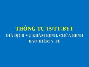 THNG T 15TTBYT GI DCH V KHM BNH