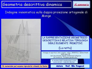 Geometria descrittiva dinamica Al sommario Indagine insiemistica sulla